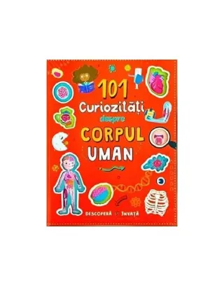 101 curiozități despre corpul uman