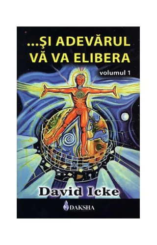 Și adevărul vă va elibera (Vol. 1)