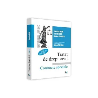 Tratat de drept civil. Contracte speciale. Depozitul. Împrumutul de folosință. Împrumutul de consumație. Tranzacția. Donația (Vol. 3)