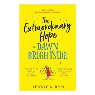 Extraordinary Hope of Dawn Brightside