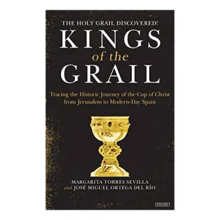 Kings of the Grail, Margarita Torres Sevilla, JoseMiguel Ortega del Rio