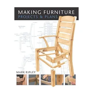 Making Furniture: Projects & Plans