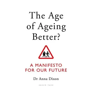 Age of Ageing Better?