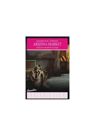 Arizona market. Sclavia sexuală în Europa