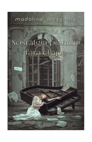 Nostalgia pianului fără clape (Vol.1)