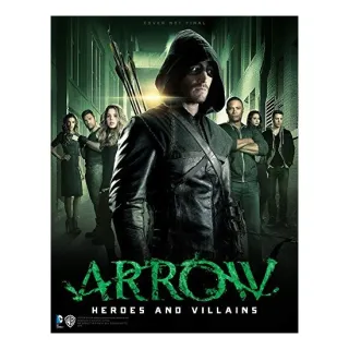Arrow: Heroes and Villains