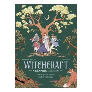 Witchcraft: A Graphic History