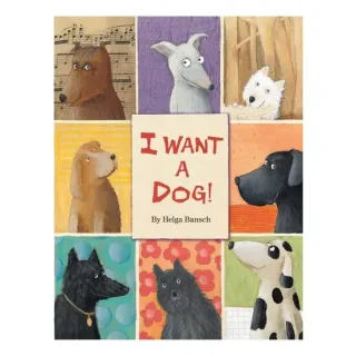 I Want A Dog!