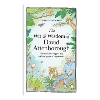 Wit And Wisdom Of David Attenborough