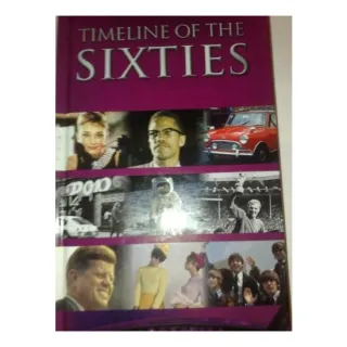 Timeline Of The Sixties