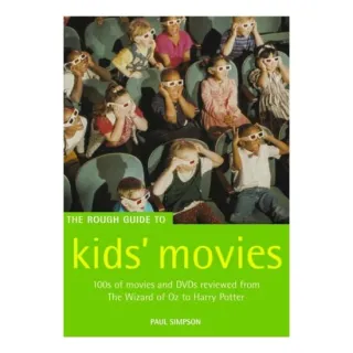The Rough Guide to Kids' Movies
