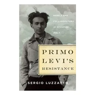 Primo Levi's resistance