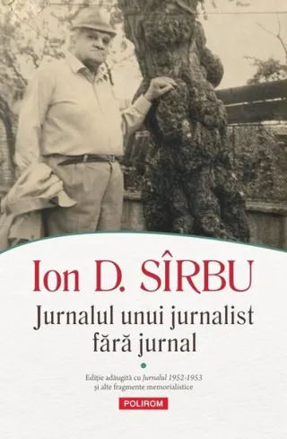 Jurnalul unui jurnalist fără jurnal (Vol. 1 + Vol. 2)