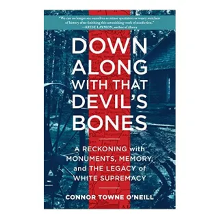 Down along with That Devil's Bones