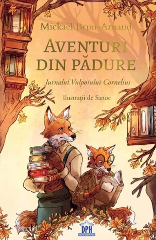 Aventuri din pădure - Jurnalul Vulpoiului Cornelius