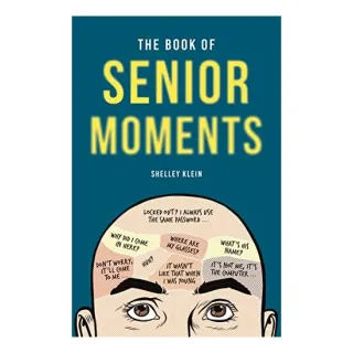 Book of Senior Moments