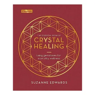 The Essential Book of Crystal Healing