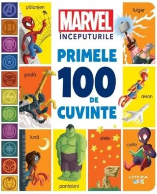Marvel Începuturile. Primele 100 de cuvinte