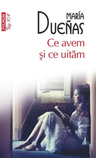 Ce avem şi ce uităm
