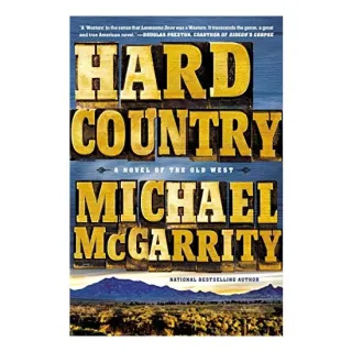 Hard Country, Michael McGarrity