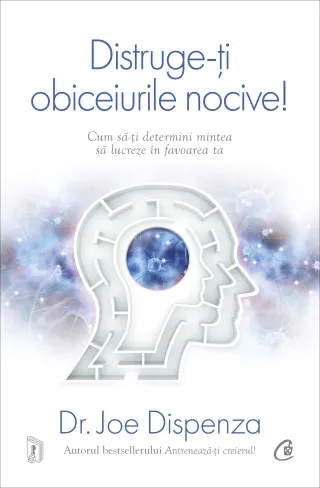 Distruge-ți obiceiurile nocive!