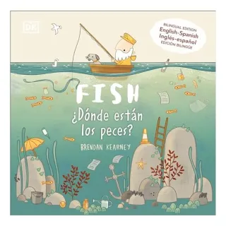 Fish / ¿dónde Están Los Peces?
