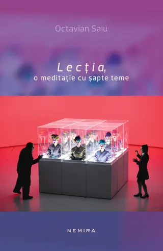 Lecția, o meditație cu șapte teme
