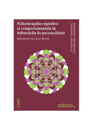 Psihoterapiile cognitive și comportamentale în tulburările de personalitate.