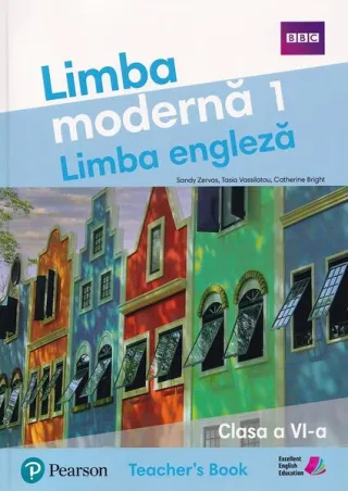 Ghidul profesorului. Limba modernă 1. Limba engleză. Clasa a VI-a