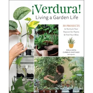 ¡Verdura! – Living a Garden Life