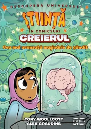 Știință în comicsuri: Creierul