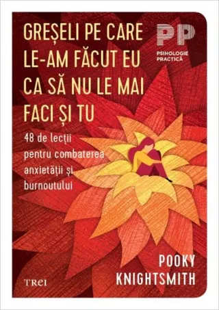 Greșeli pe care le-am făcut eu ca să nu le mai faci și tu
