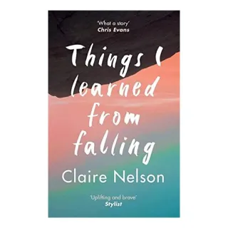 Things I Learned from Falling