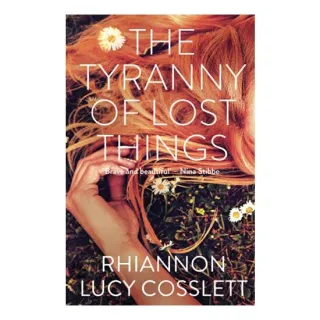 Tyranny of Lost Things