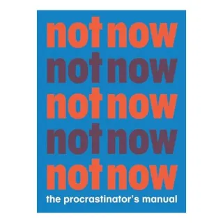 Not Now