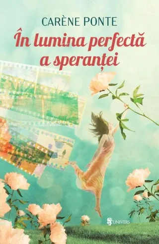 În lumina perfectă a speranței