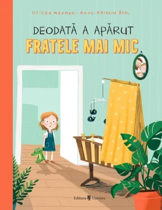 Deodată a apărut fratele mai mic