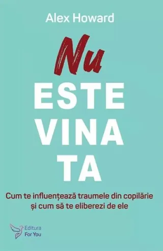 Nu este vina ta