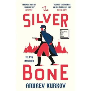 The Silver Bone (The Kyiv Mysteries)
