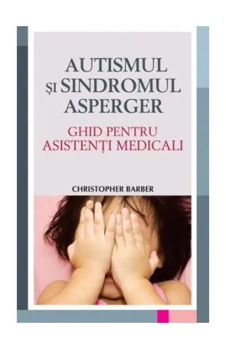 Autismul şi sindromul Asperger