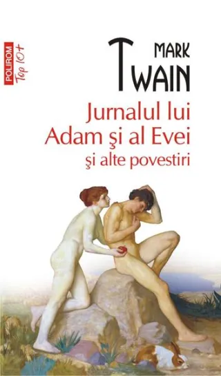 Jurnalul lui Adam și al Evei și alte povestiri (Top 10+)