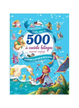 Cartea mea cu 500 de cuvinte bilingve (română-engleză)
