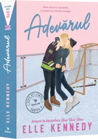 Adevărul. Seria Off-Campus (Vol. 3)