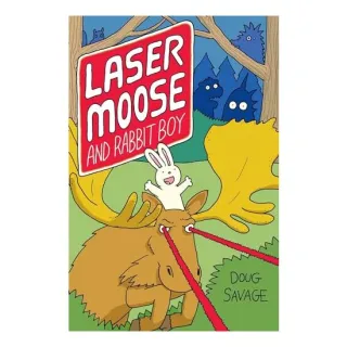 Laser Moose and Rabbit Boy