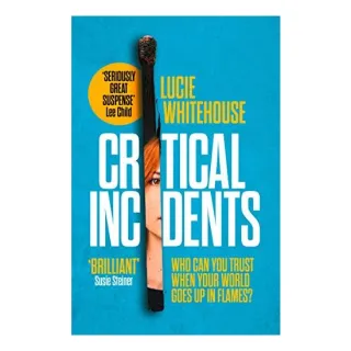 Critical Incidents
