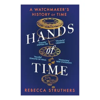 Hands of Time, Rebecca Struthers