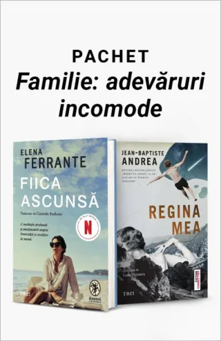 Pachet Familie: adevăruri incomode. Fiica ascunsă/Regina mea