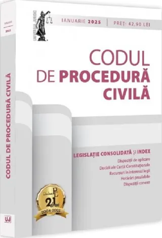 Codul de procedură civilă: Ianuarie 2025