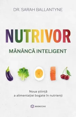 Nutrivor. Mănâncă inteligent