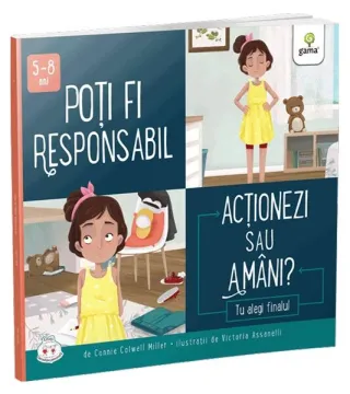 Poți fi responsabil. Acționezi sau amâni?